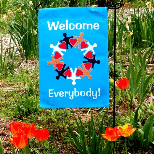 Welcome Everybody Garden, Yard or Door Flag