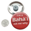 I’m a Bahai Ask me why Magnet