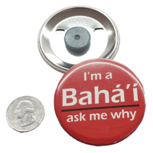 I’m a Bahai Ask me why Magnet