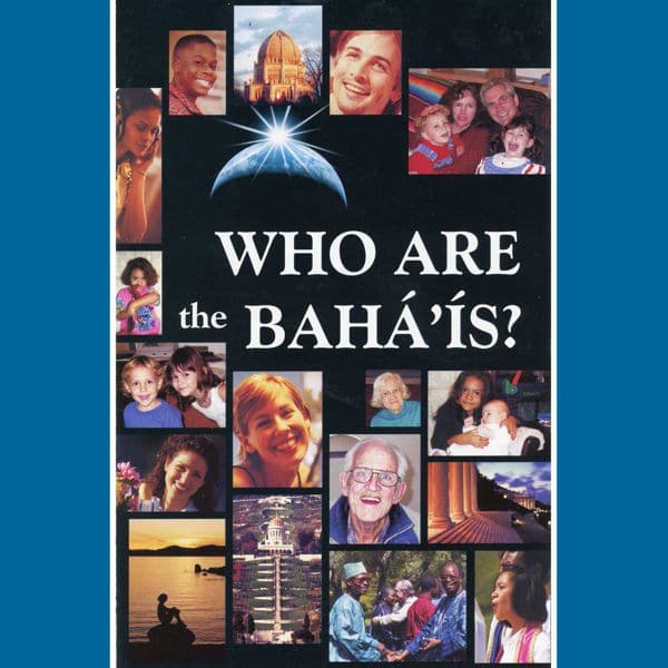 Who Are the Baha'is Pamphlet