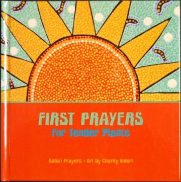 First Prayers for Tender Plants
