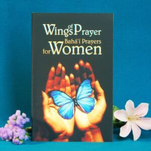 Baha’i Prayers for Women – Wings of Prayer Deluxe Edition