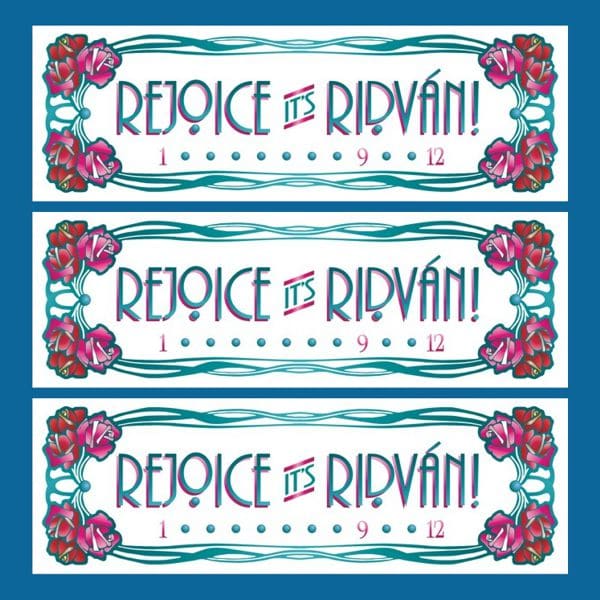 Rejoice it’s Ridvan! Satin Banner