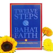 Twelve Steps and the Bahai Faith