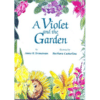 Violet and the Garden