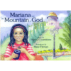 Mariana and the Mountain of God