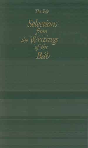 Selections from the Writings of the Bab