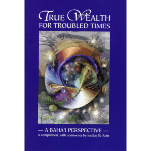 True Wealth for Troubled Times Mini-Book
