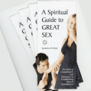 A Spiritual Guide to Great Sex