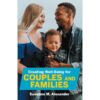 Creating Well-Being for Couples and Families