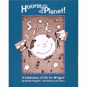 Hooray for the Planet! Book