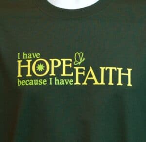 I have HOPE T-shirt