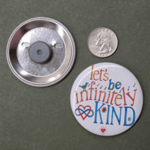 Infinitely Kind magnet - front and back