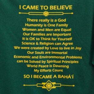 I Came to Believe – A Baha’i Principles T-shirt
