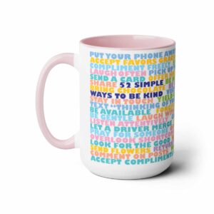52 Simple Ways to be Kind - Pink Mug