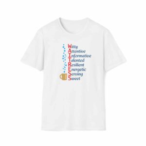 Waitress’ Qualities T-Shirt in White