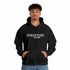 Human Kind- Let's Be Both, Sweatshirt in Black