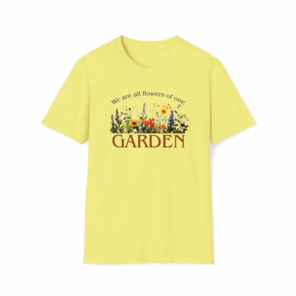 We are all Flowers of one Garden T-shirt - Cornsilk Yellow
