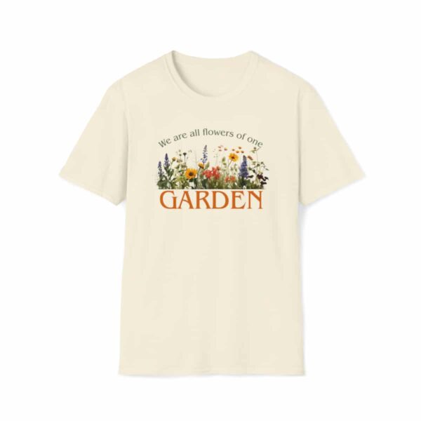 We are all Flowers of one Garden T-shirt - Natural