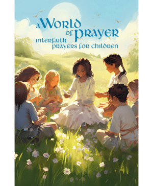 A World of Prayer – Interfaith Prayers for Children