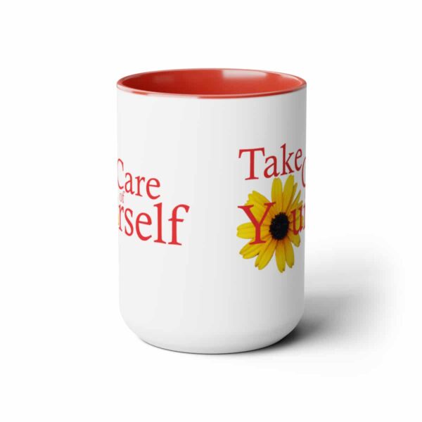 Take Care of Yourself 15 oz Coffee Mug in Red