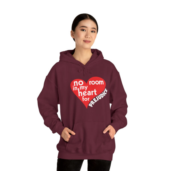 No Room in My Heart for Prejudice Hooded Sweatshirt in Maroon