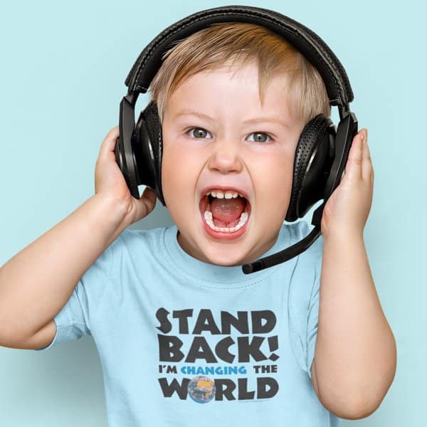 Stand Back! I'm Changing the World! Infant T-shirt in blue