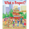 What is Respect? by Etan Boritzer