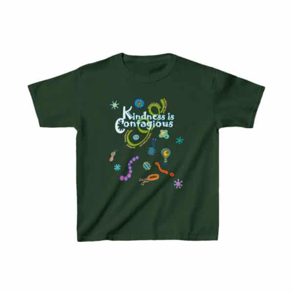 Kindness Is Contagious Kids Cotton Tee in Forest Green