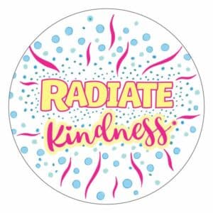 Radiate Kindness Button White Background