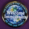 Welcome Immigrants - button