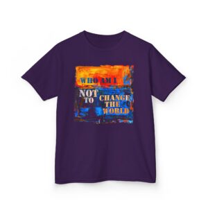 Who Am I NOT to Change the World – Kids Tee - Purple
