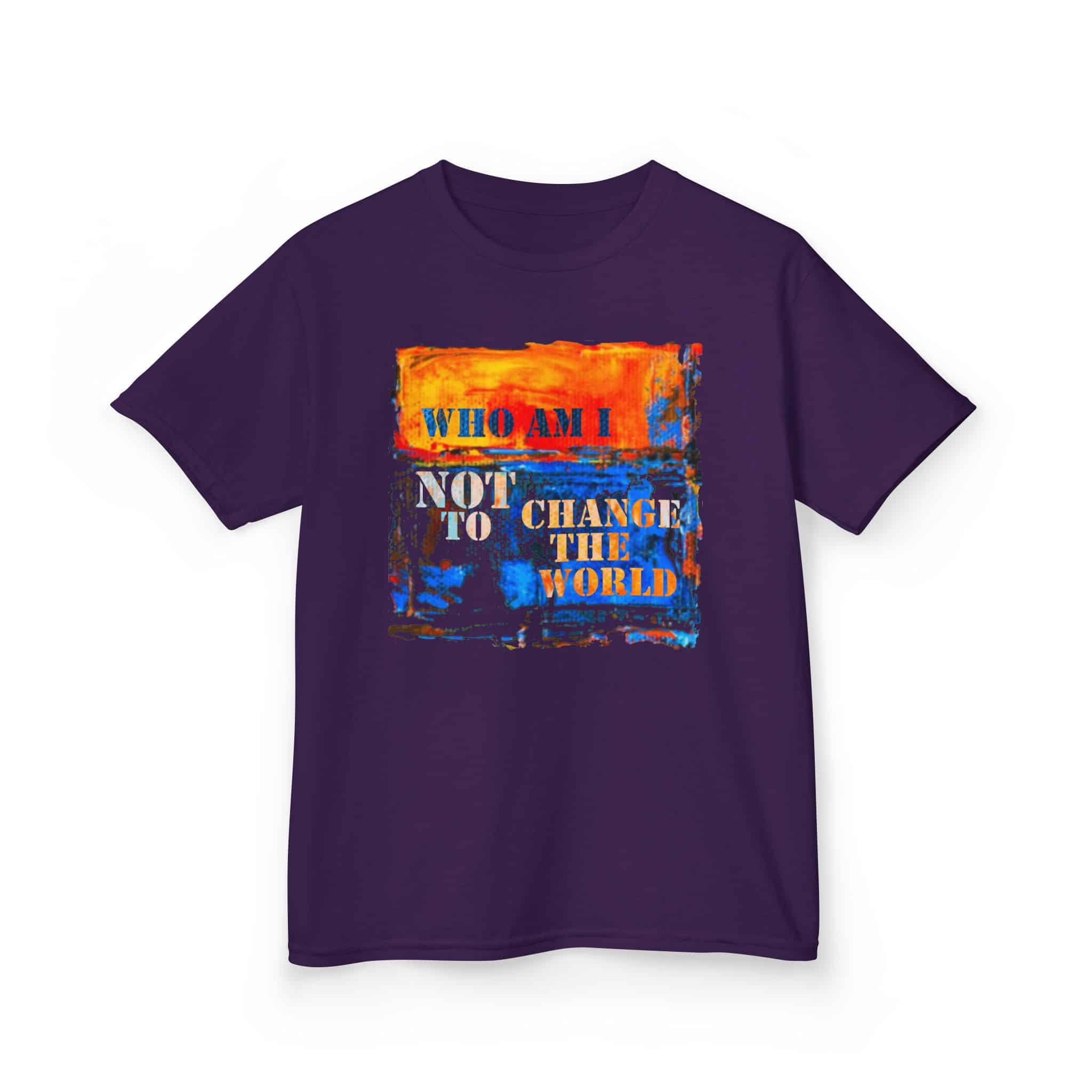 Who Am I NOT to Change the World – Kids Tee - Purple