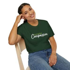 Remember Compassion T-Shirt - Forest Green