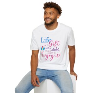 Life is a Gift T-Shirt - White