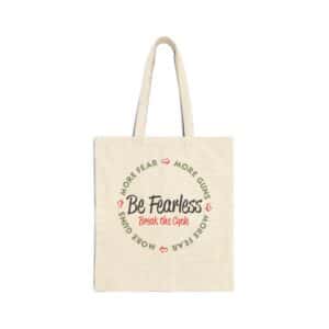 Be Fearless Tote Bag - Natural