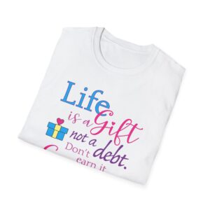 Life is a Gift T-Shirt - White