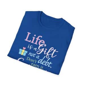 Life is a Gift T-Shirt - Royal Blue