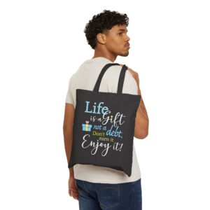 Life is a Gift Cotton Canvas Tote Bag - Black