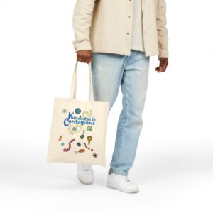 Kindness is Contagious Tote Bag - Natural