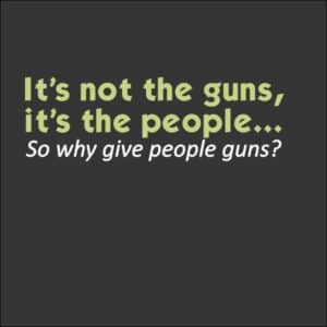 Why Give People Guns? Front Only Design on Black