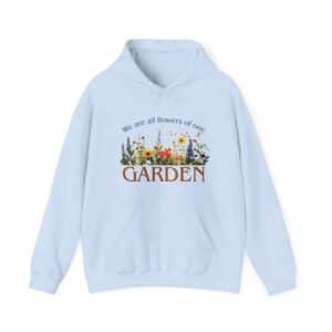 We are all flowers of one Garden - Hooded Sweatshirt - Light Blue