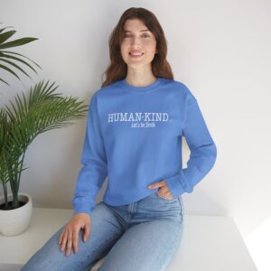 Human*Kind – Let’s be both Sweatshirt - Carolina Blue