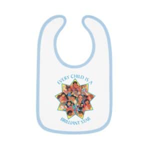 Every child is a brilliant stay baby big with blue trim