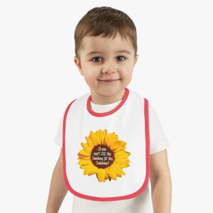 If you can't see the sunshine, be the sunshine - baby big with red trim