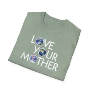 Love Your Mother T-Shirt in Sage