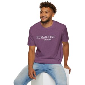 Human*Kind – Let’s be both T-Shirt - Heather Maroon