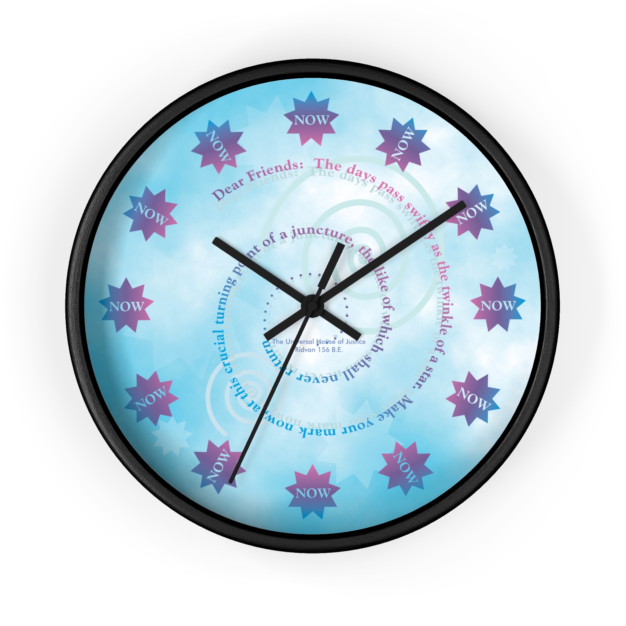 The Time to Act Is Always NOW Wall Clock