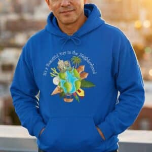 Beautiful Day in the Neighborhood Hooded Sweatshirt in Royal