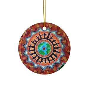 We Are All Related and It's a Beautiful Day Double-Sided Ceramic Ornament
